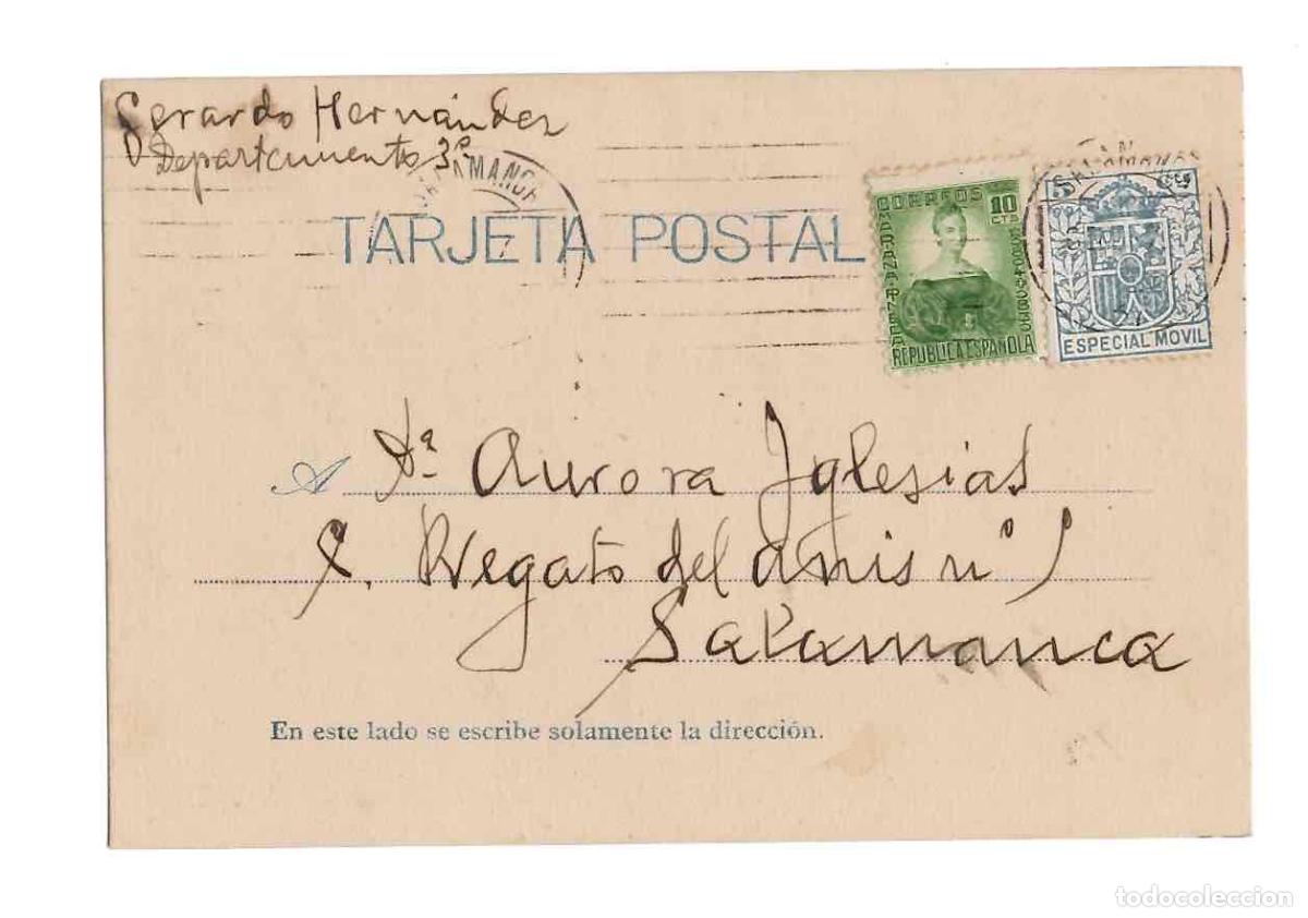 Postales: TARJETA POSTAL REPUBLICA ESPA&Ntilde;OLA ESPECIAL NOVIL CIRCULADA EN SALAMANCA, A&Ntilde;O 1937