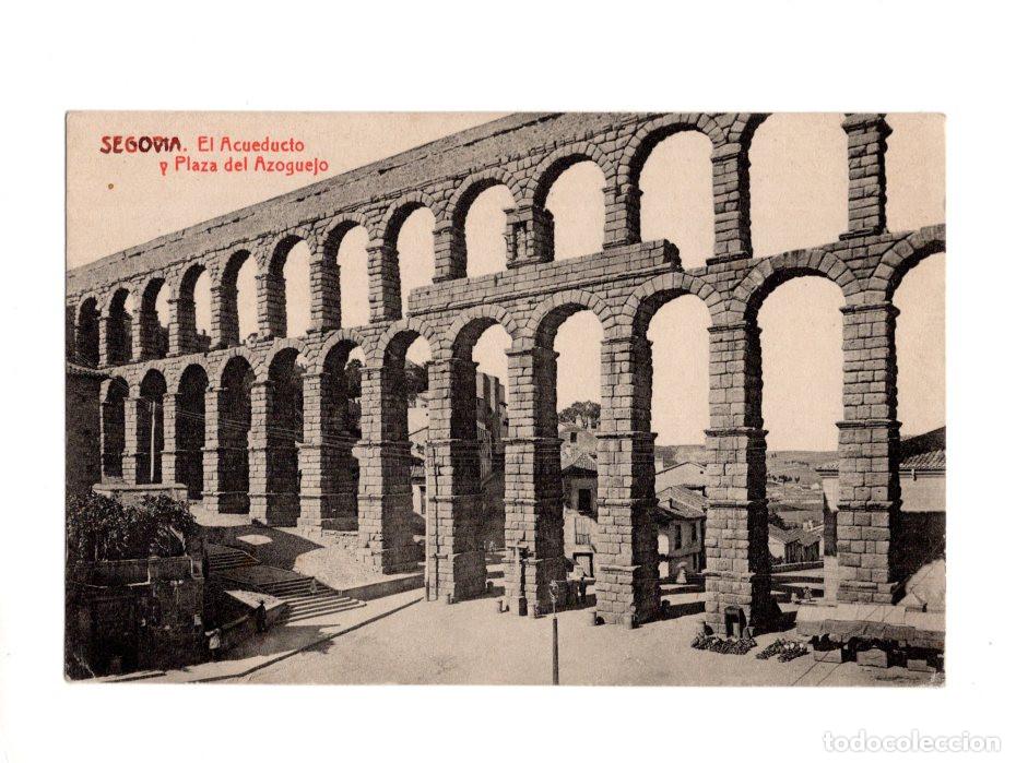 Postales: SEGOVIA.- EL ACUEDUCTO Y PLAZA DEL AZOGUEJO.
