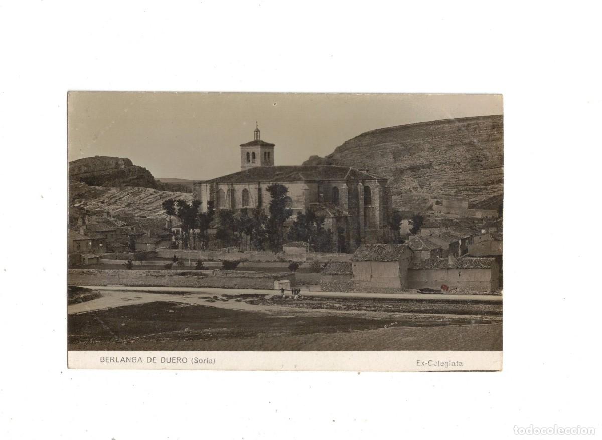 Postales: BERLANGA DE DUERO. SORIA. COLEGIATA