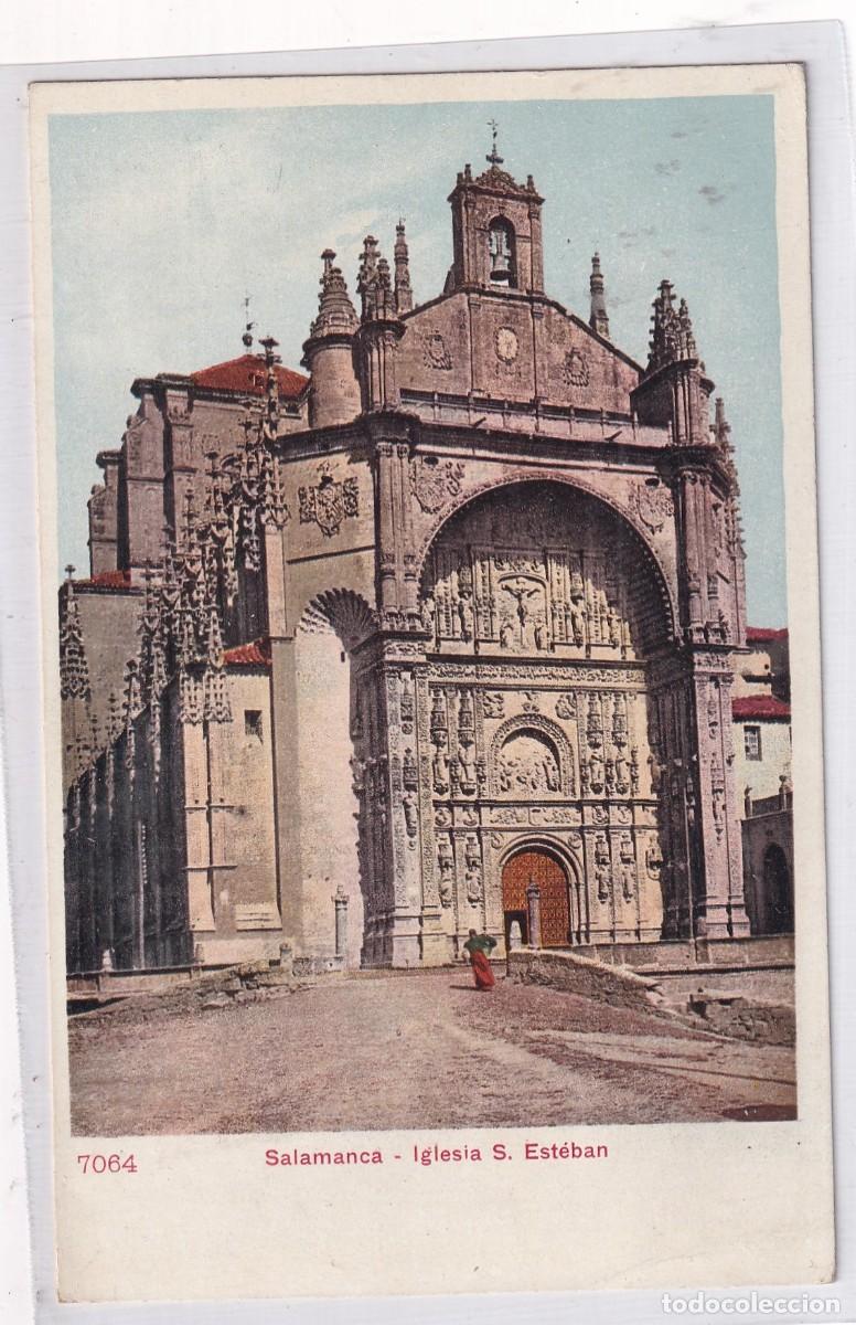 Postales: 7064 Salamanca. Iglesia S. Esteban. Reverso sin dividir. Circulada.