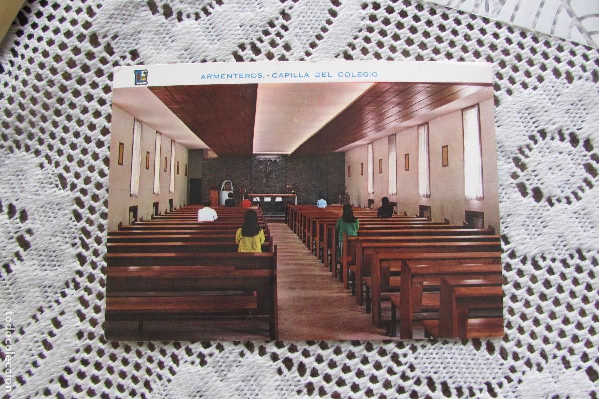 Postales: ARMENTEROS 2 CAPILLA DEL COLEGIO ESCRITA