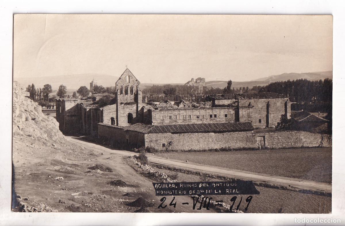Postales: POSTAL. AGUILAR DE CAMPOO. RUINAS DEL ANTIGUO MONASTERIO DE STA. MAR&Iacute;A LA REAL. PALENCIA. 1919