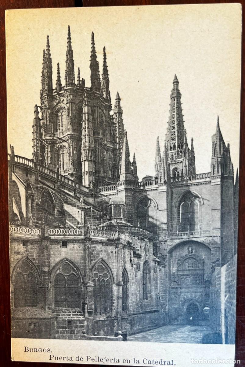 Postales: BURGOS, PUERTA DE PELLEJERIA EN LA CATEDRAL, LACOSTE, COLECCION ESPA&Ntilde;A MONUMENTAL E HISTORICA SERIE