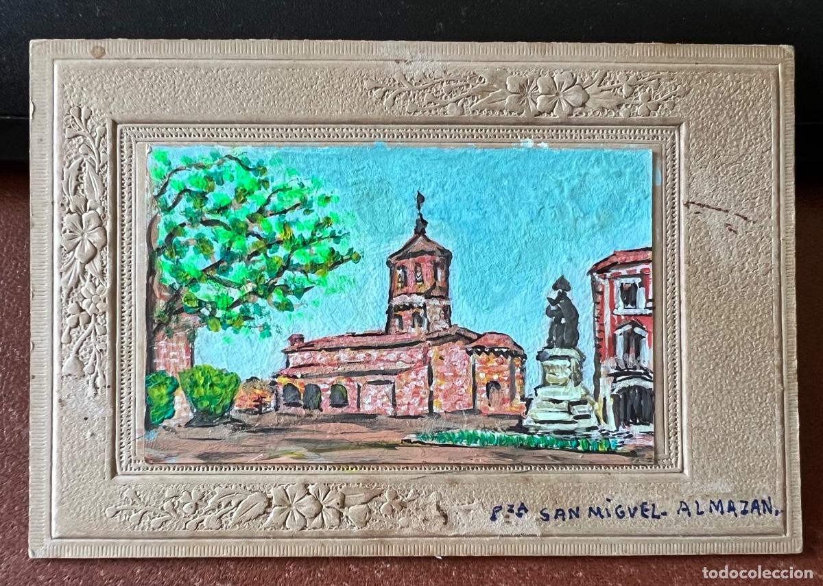 Postales: Tarjeta o similar de la Pza. San Miguel - Almaz&aacute;n (Soria) - Pintada a mano