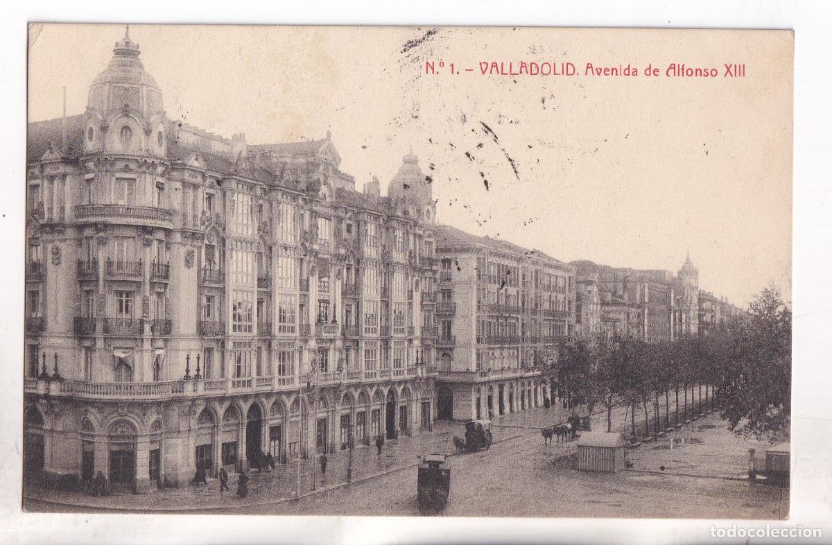 Postales: POSTAL. N&ordm; 1. VALLADOLID. AVENIDA DE ALFONSO XIII. CIRCULADA EN 1910