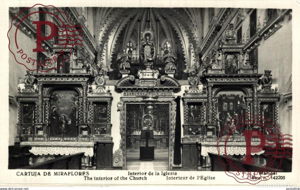 Postales: BURGOS Cartuja de Miraflores Interior de la Iglesia CASTILLA Y LE&Oacute;N SPAIN ESPAGNE