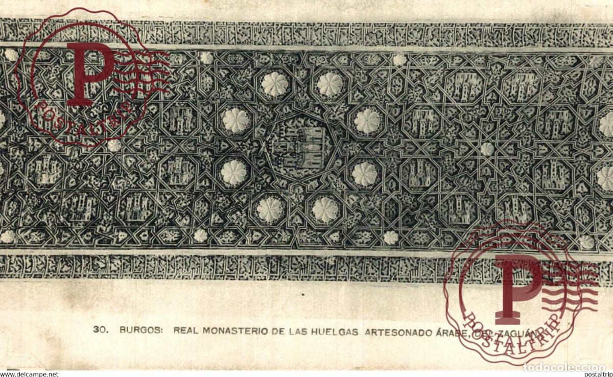 Cartes Postales: BURGOS Real Monasterio de las Huelgas Artesonado Arabe del Zagu&aacute;n CASTILLA Y LE&Oacute;N SPAIN ESPAGNE