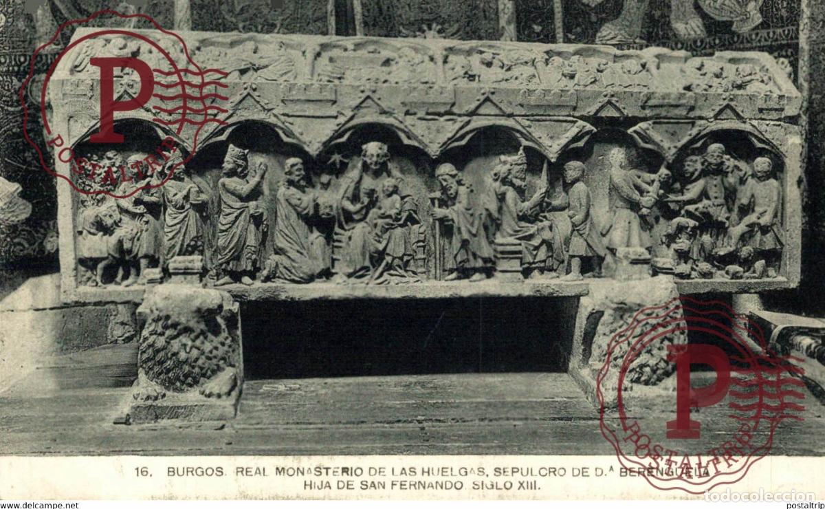 Cartes Postales: BURGOS Monasterio de las Huelgas Sepulcro de D&ordf; Berenguela Hija de San Fernando CASTILLA Y LE&Oacute;N SP