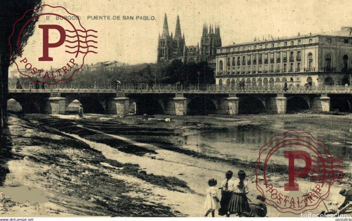 Cartes Postales: BURGOS Puente de San Pablo CASTILLA Y LE&Oacute;N SPAIN ESPAGNE