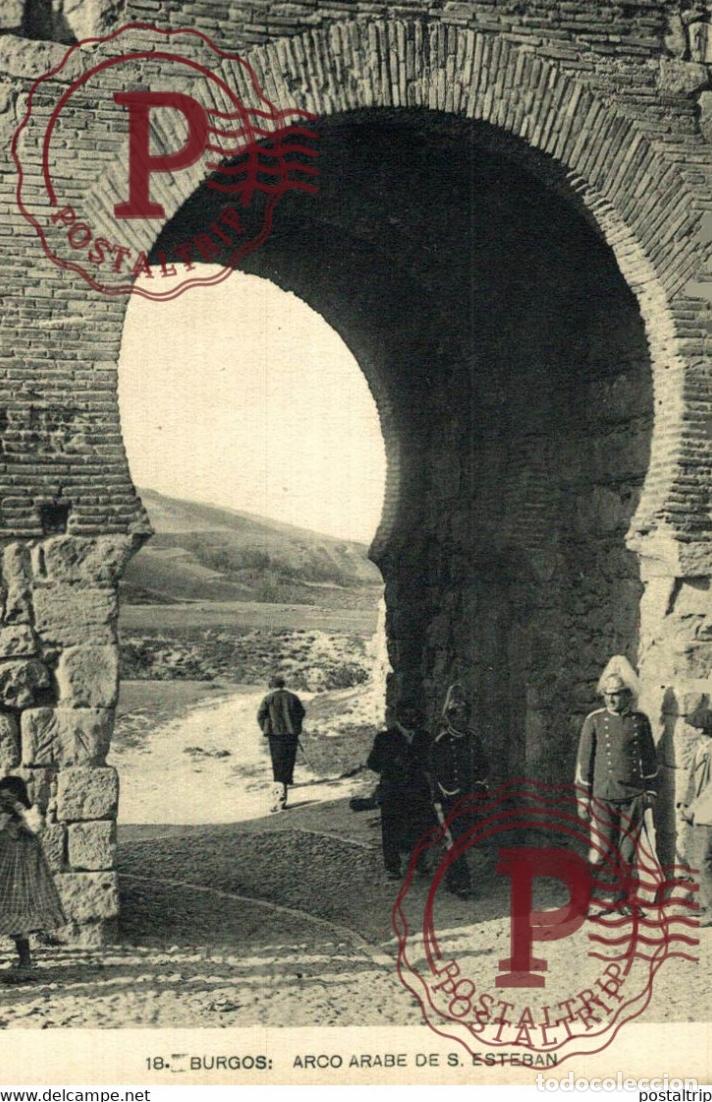 Postales: BURGOS Arco Arabe de S. Esteban CASTILLA Y LE&Oacute;N SPAIN ESPAGNE