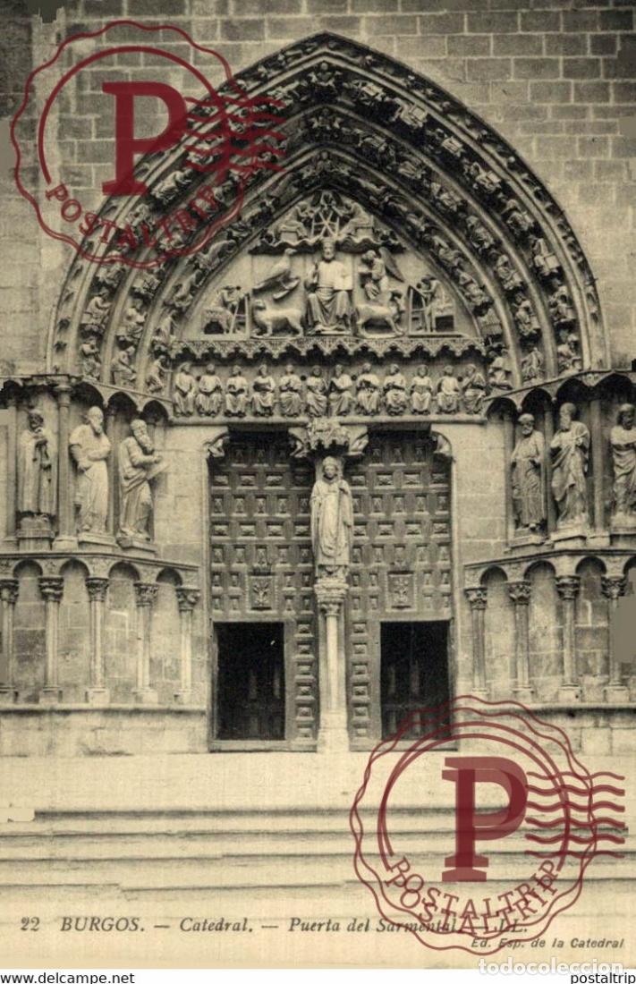 Postales: BURGOS Catedral Puerta Del Sarmental CASTILLA Y LE&Oacute;N SPAIN ESPAGNE