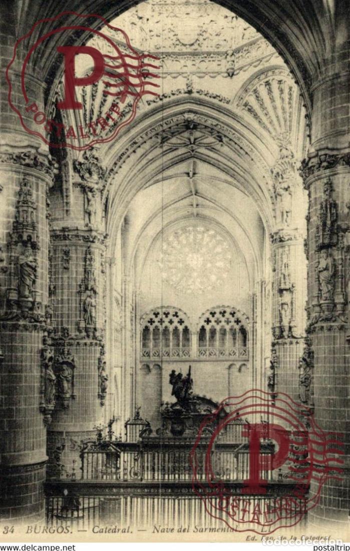 Postales: BURGOS CATEDRAL, NAVE DEL SARMENTAL. CASTILLA Y LE&Oacute;N ESPA&Ntilde;A ESPAGNE
