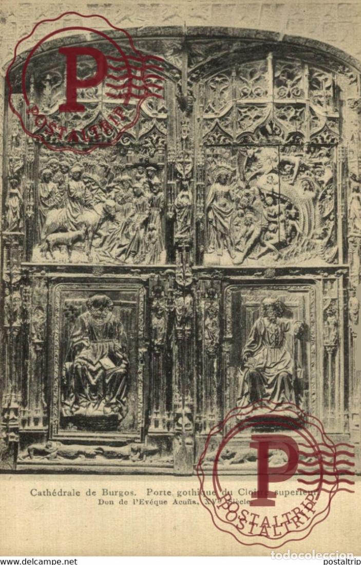 Postais: CATHDRALE DE BURGOS. PORTE GOTHIQUE DU CLOITRE SUPERIEUR. XVe SI&Egrave;CLE. CASTILLA Y LE&Oacute;N ESPA&Ntilde;A ESPAGNE