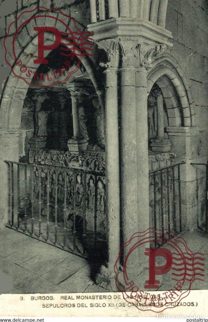 Postcards: BURGOS, REAL MONASTERIO DE LAS HUELGAS, SEPULCROS DEL SIGLO XII. CASTILLA Y LE&Oacute;N ESPA&Ntilde;A ESPAGNE