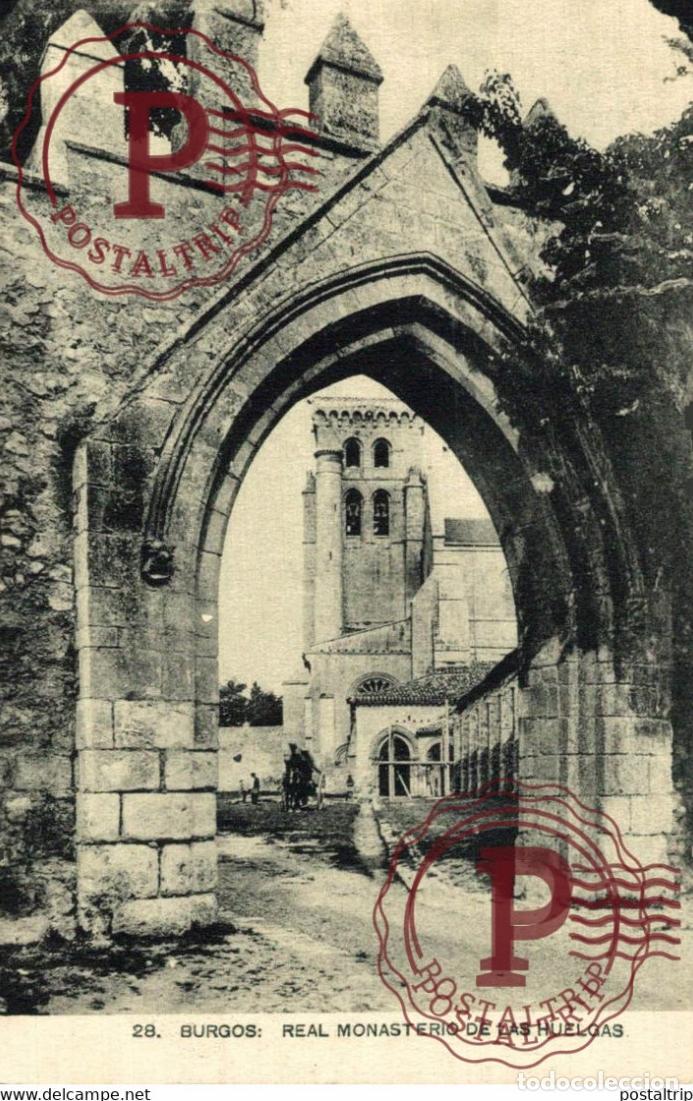 Postcards: BURGOS, REAL MONASTERIO DE LAS HUELGAS. CASTILLA Y LE&Oacute;N ESPA&Ntilde;A ESPAGNE