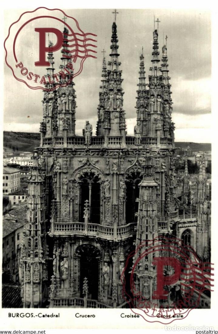 Cartes Postales: BURGOS, CATEDRAL, CRUCERO. CASTILLA Y LE&Oacute;N ESPA&Ntilde;A ESPAGNE