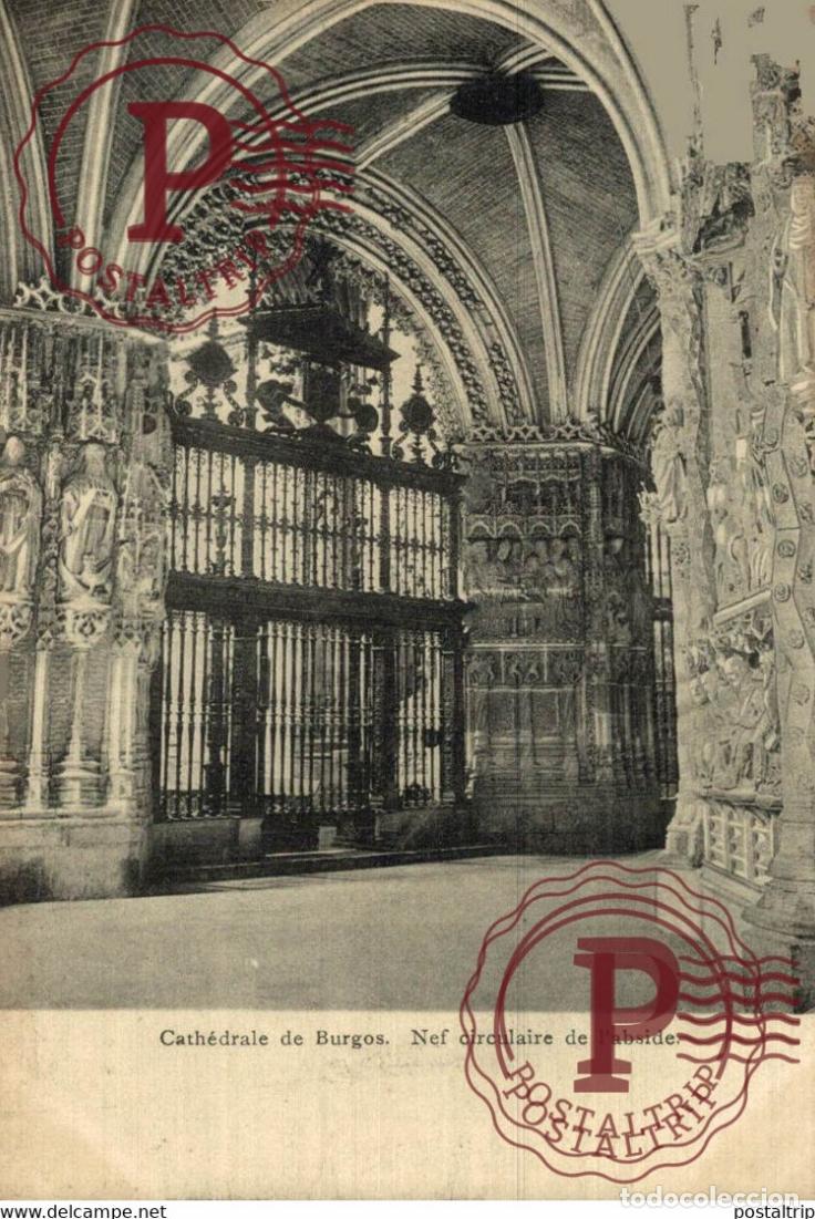 Postales: CATH&Eacute;DRALE DE BURGOS,NEF CIRCULAIRE DE LABSIDE. CASTILLA Y LE&Oacute;N ESPA&Ntilde;A ESPAGNE