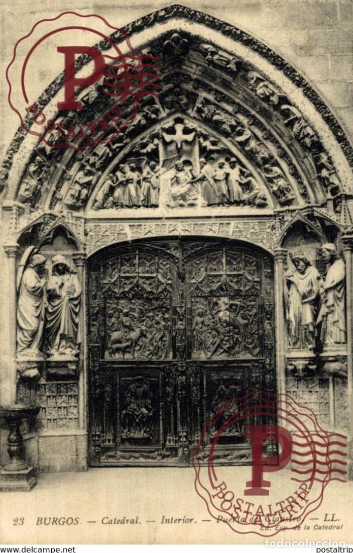 Postales: BURGOS, CATEDRAL INTERIOR, PUERTA DEL CLAUSTRO. CASTILLA Y LE&Oacute;N ESPA&Ntilde;A ESPAGNE