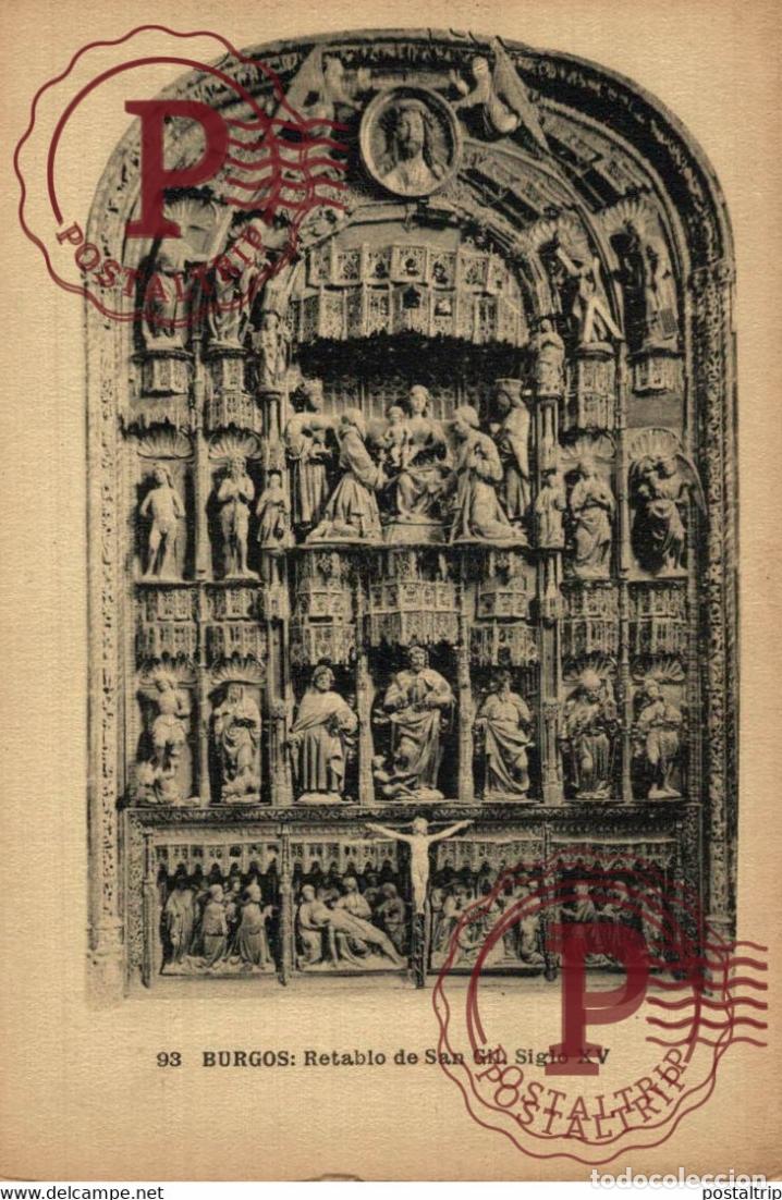 Postales: BURGOS, RETABLO DE SAN GIL. CASTILLA Y LE&Oacute;N ESPA&Ntilde;A ESPAGNE