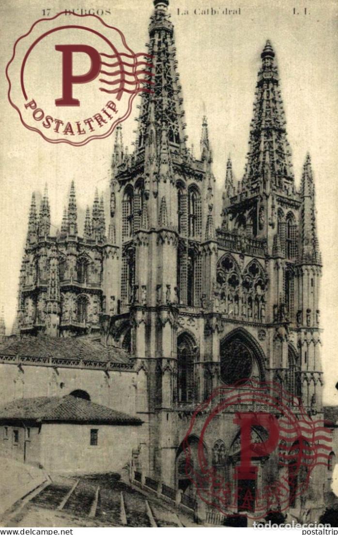 Postales: BURGOS. LA CATEDRAL.