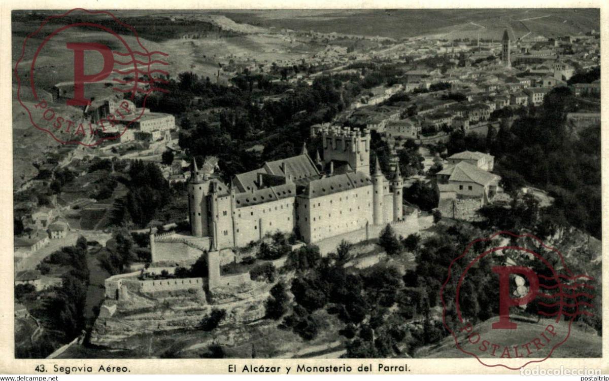 Postales: Segovia El Alcazar y Monasterio del Parral Castilla y Le&oacute;n. Espa&ntilde;a Spain