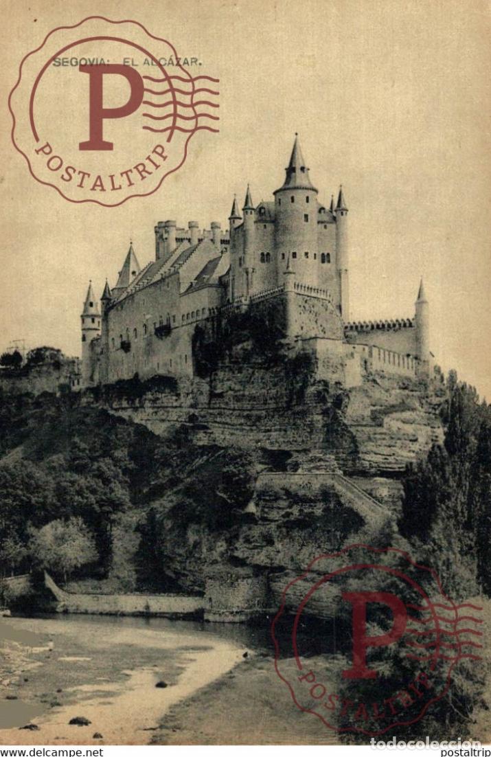 Postales: Segovia El Alcazar Castilla y Le&oacute;n. Espa&ntilde;a Spain