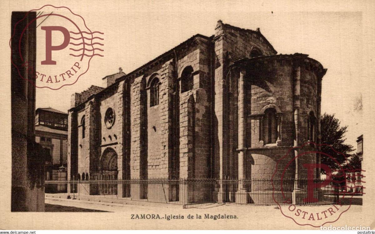 Postales: Zamora Iglesia de la Magdalena Castilla y Le&oacute;n. Espa&ntilde;a Spain
