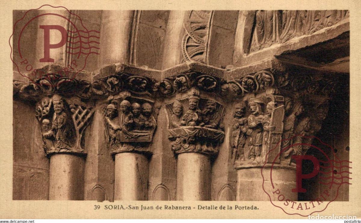Cartes Postales: Soria San Juan de Rabanera Detalle de la Portada Castilla y Le&oacute;n. Espa&ntilde;a Spain