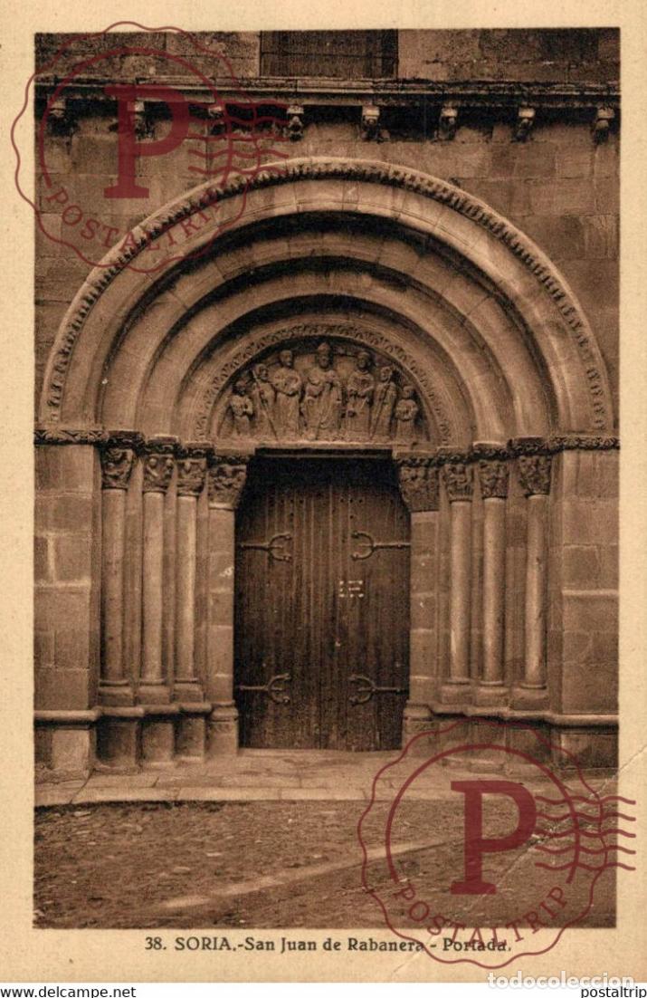 Cartes Postales: Soria San Juan de Rabanera Portada Castilla y Le&oacute;n. Espa&ntilde;a Spain