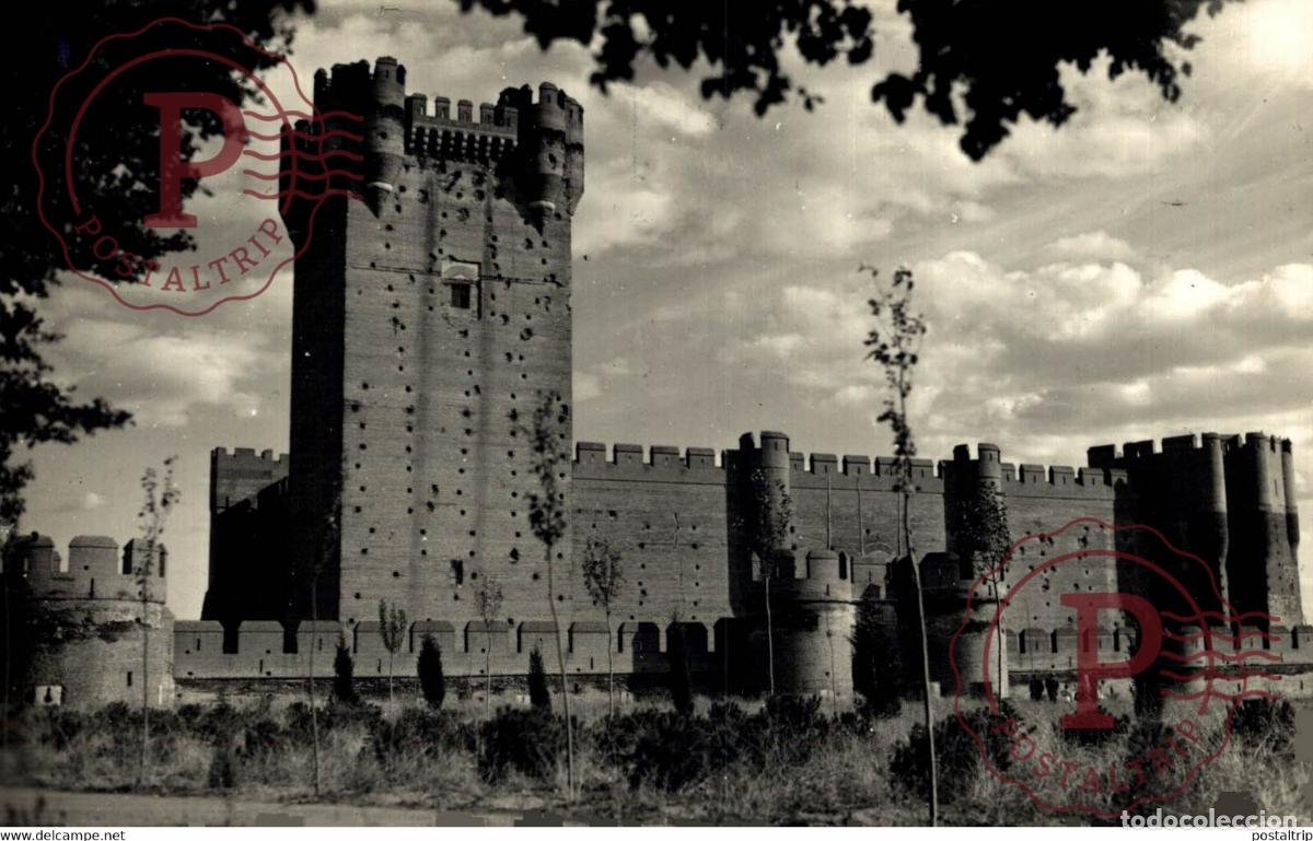 Cartes Postales: Valladolid Medina del Campo Castillo de la Mota Castilla y Le&oacute;n. Espa&ntilde;a Spain