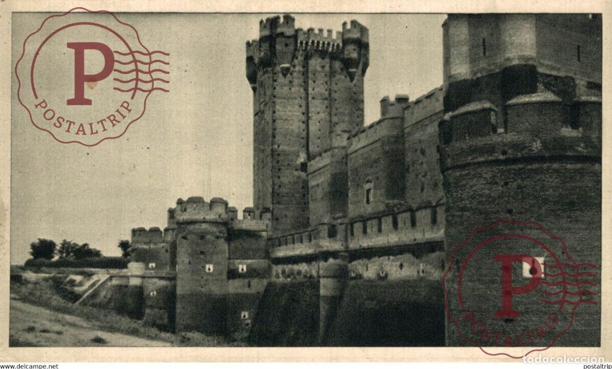 Postales: Valladolid Medina del Campo Castillo de Mota Castilla y Le&oacute;n. Espa&ntilde;a Spain