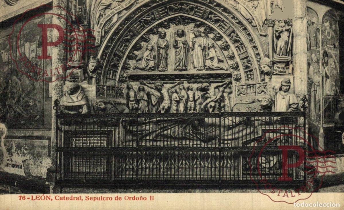 Postales: LE&Oacute;N. CATEDRAL, SEPULCRO DE ORDO&Ntilde;O II. Espa&ntilde;a Spain
