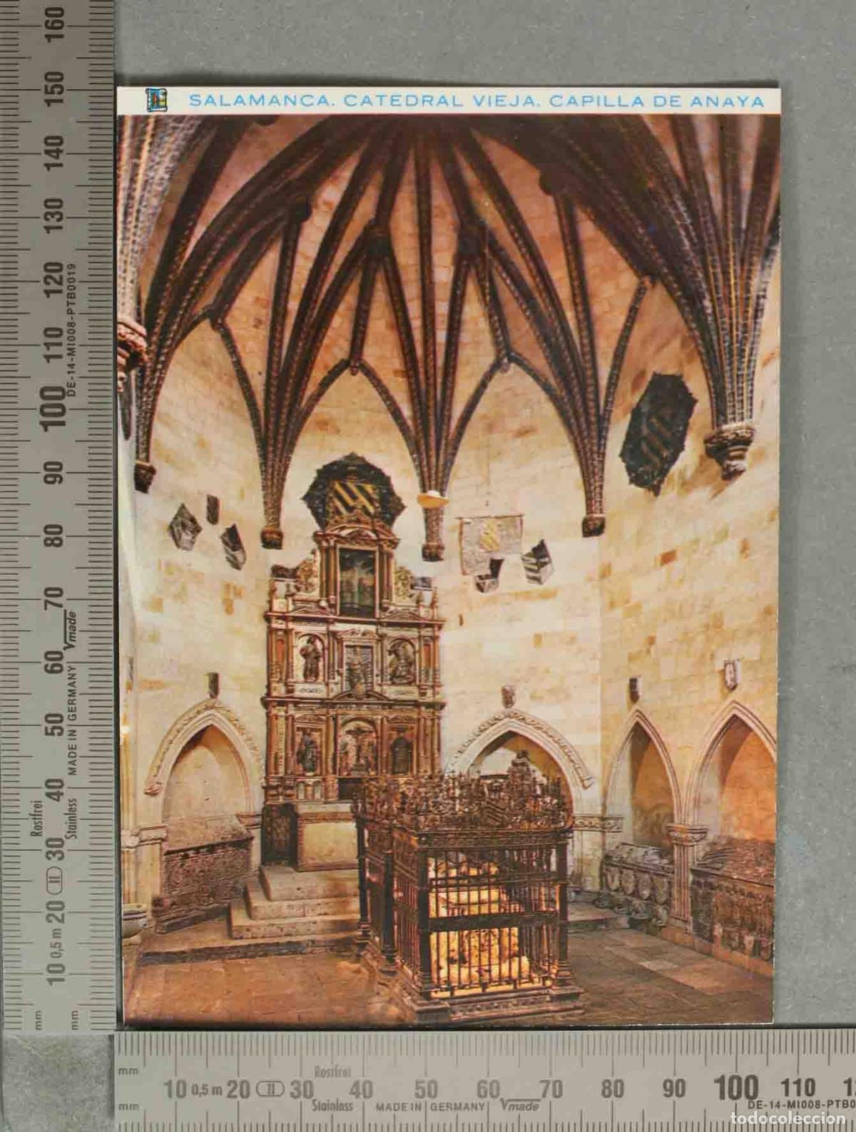 Postales: POSTAL. Salamanca - Catedral Vieja - Capilla de Anaya - Sepulcro de Don Diego de Anaya y Maldonado