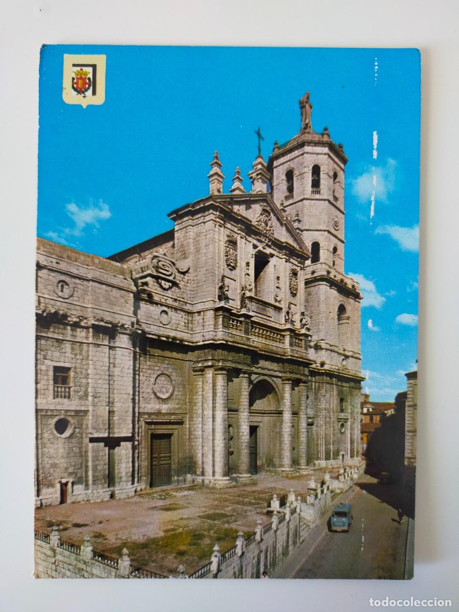 Postales: Postal VALLADOLID: Catedral - Edic FISA - Subirats Casanovas.