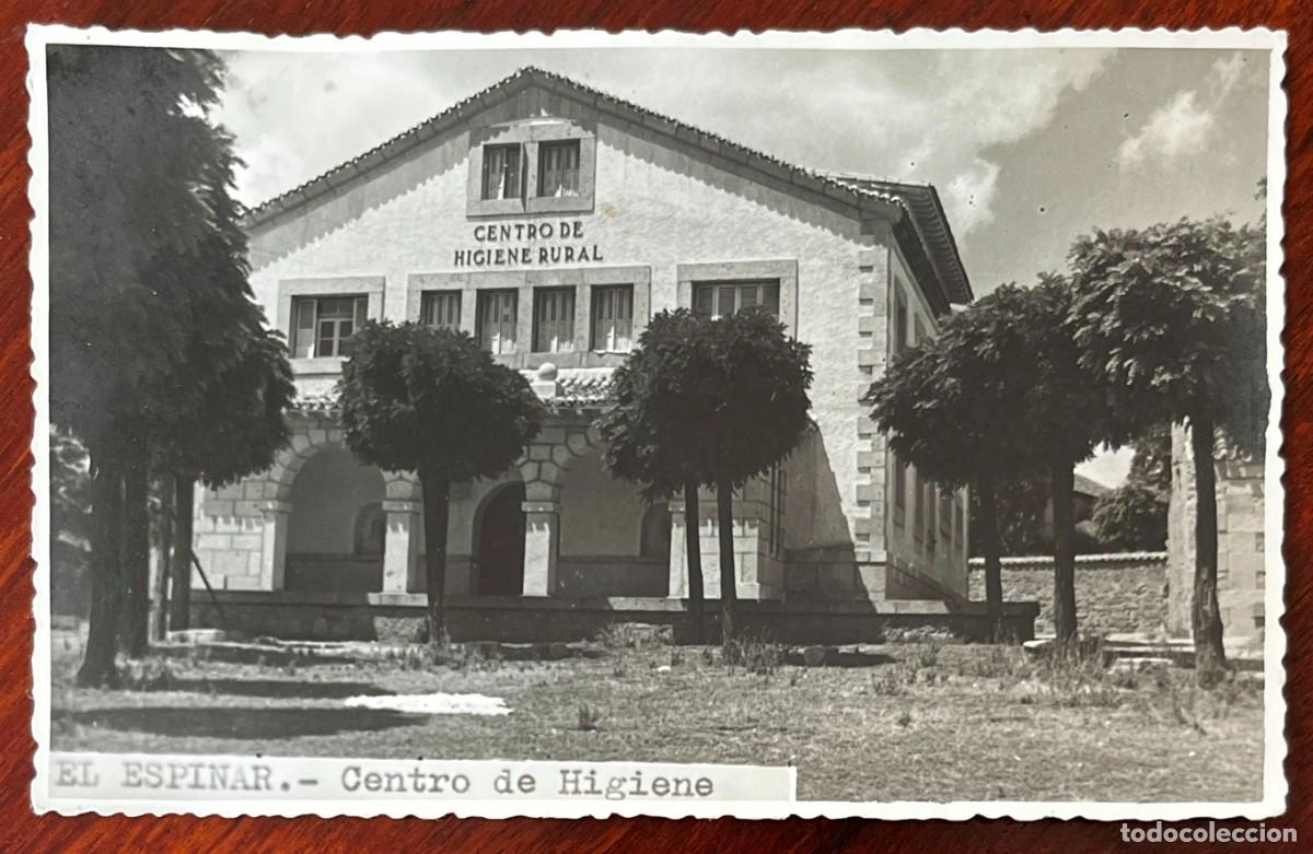 Postales: FOTO POSTAL DE EL ESPINAR (SEGOVIA), CENTRO DE HIGIENE, ESCRITA EN 1952