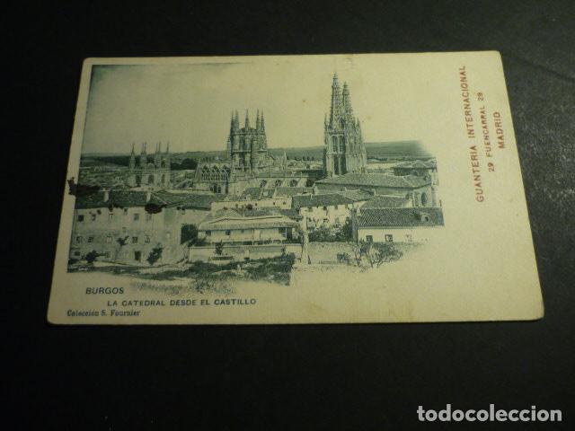 Postcards: BURGOS LA CATEDRAL DESDE EL CASTILLO HAUSER Y MENET SIN DIVIDIR PUBLICIDAD GUANTERIA INTERNACIONAL