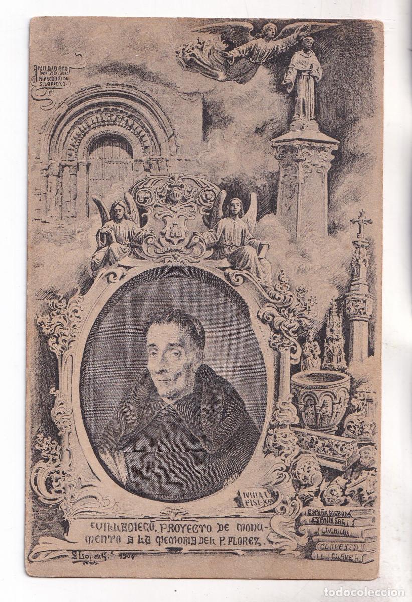 Postales: POSTAL. VILLADIEGO. BURGOS. PROYECTO DE MONUMENTO A LA MEMORIA DEL P. FL&Oacute;REZ. 1904