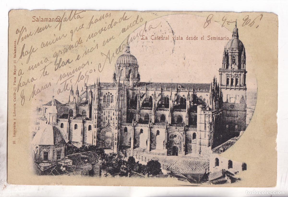 Postales: POSTAL. SALAMANCA. LA CATEDRAL VISTA DESDE EL SEMINARIO. CIRCULADA EN 1906