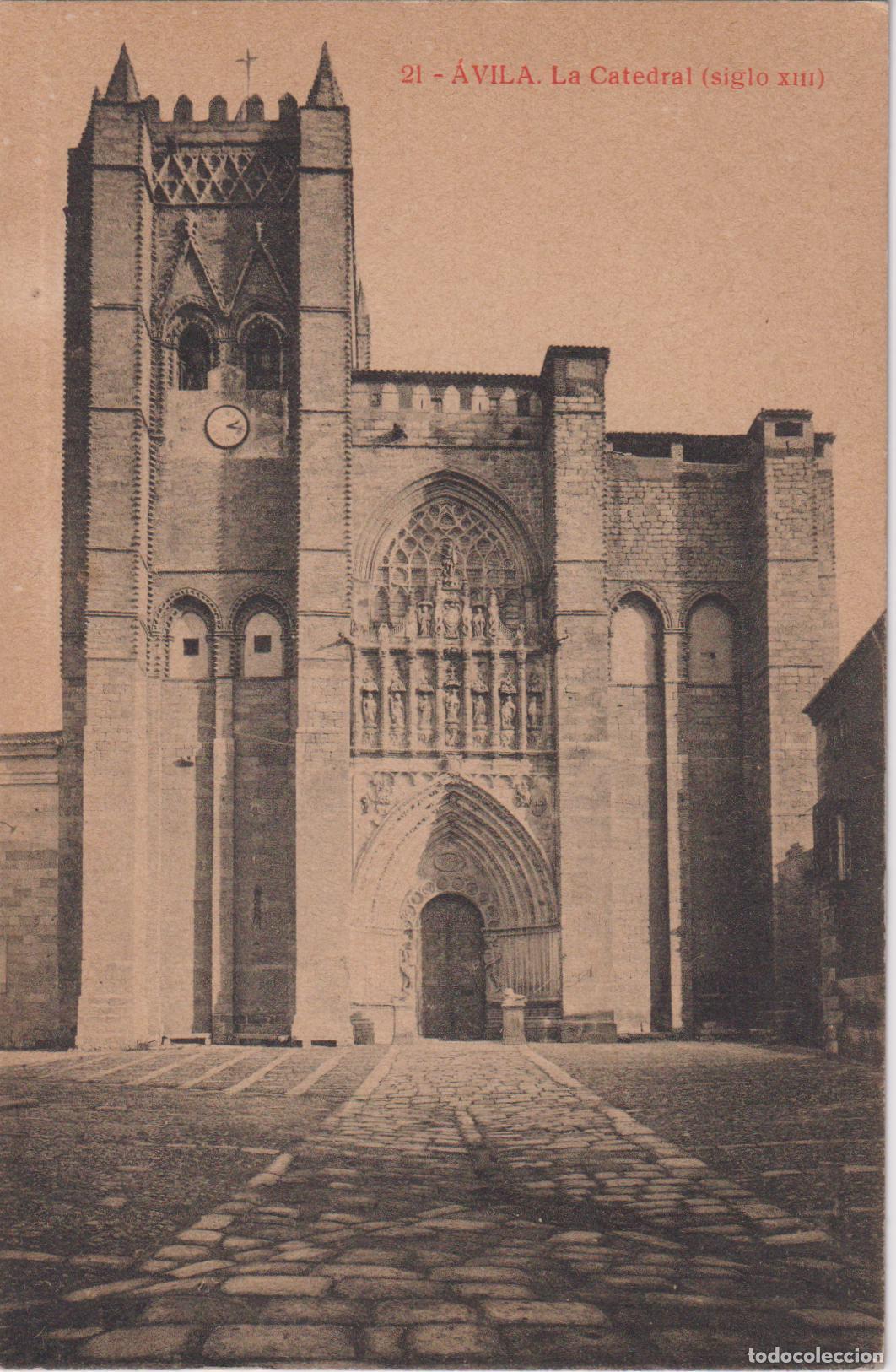 Postales: AVILA, CATEDRAL (SIGLO XIII) - EDICIONES ALMIRALL 21 - S/C