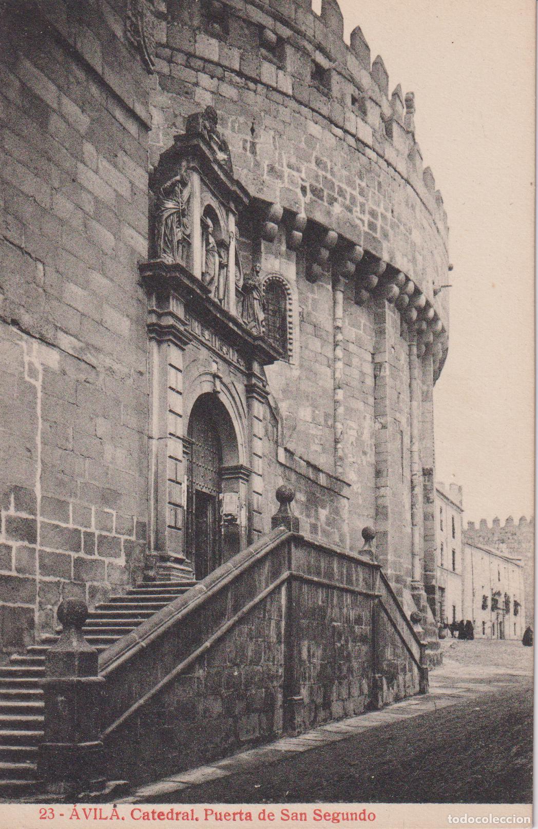 Postales: AVILA, CATEDRAL, PUERTA DE SAN SEGUNDO - EDICIONES ALMIRALL 23 - S/C