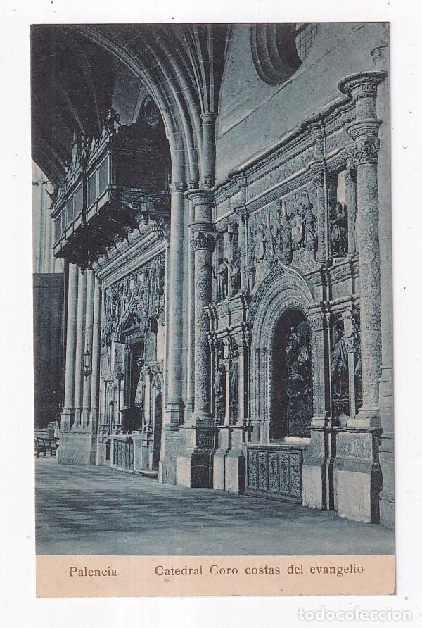 Postales: POSTAL. PALENCIA. CATEDRAL. COSTAS DEL EVANGELIO