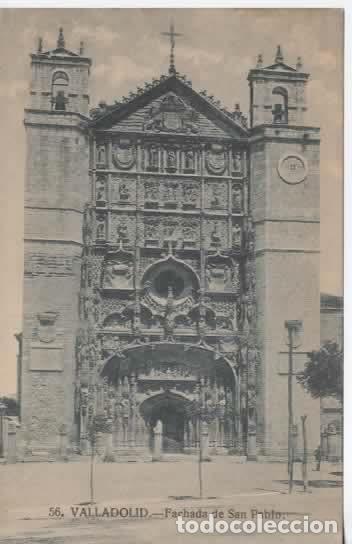 Postales: VALLADOLID SIN ESCRIBIR FACHADA SAN PABLO