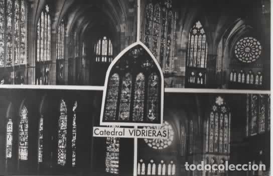 Postales: LEON ESCRITA CATEDRAL VIDRIERAS