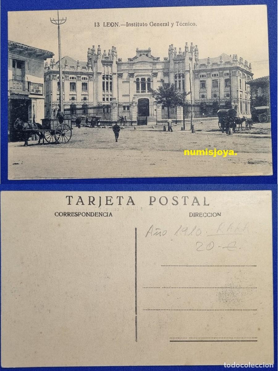 Postales: POSTAL de LEON (Espa&ntilde;a). A&ntilde;o 1910 Instituto general y T&eacute;cnico. RARA.