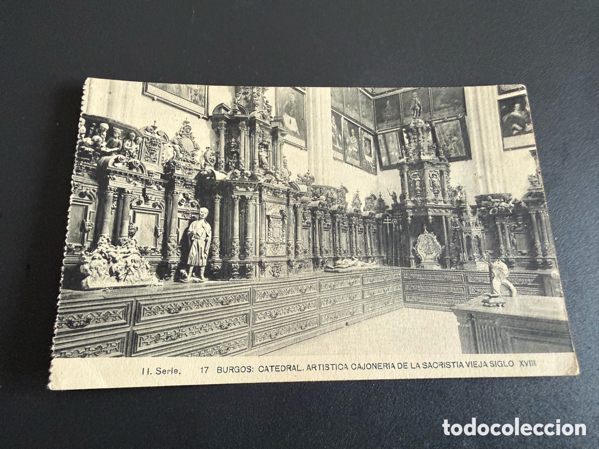 Postales: Postal. H. Serie. 17 BURGOS: CATEDRAL. ARTISTICA CAJONERIA DE LA SACRISTIA VIEJA SIGLO XVIII