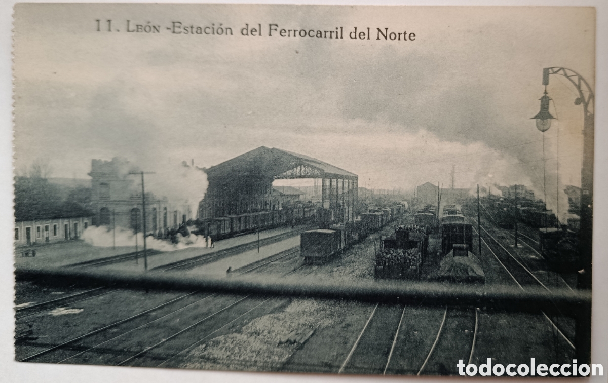 Postales: ANTIGUA POSTAL LE&Oacute;N - ESTACION DEL FERROCARRIL DEL NORTE - ED. EL LEONES