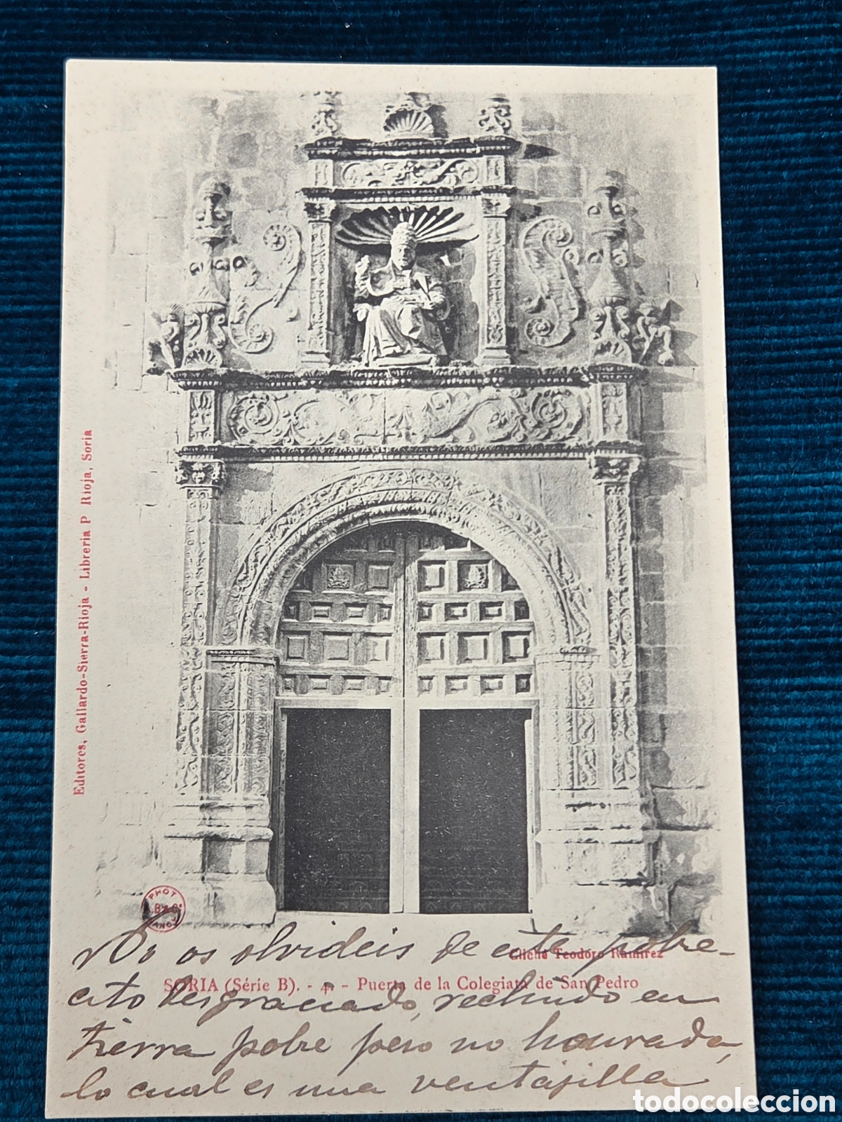 Postales: SORIA (Serie B) Puerta de la Colegiata de San Pedro.