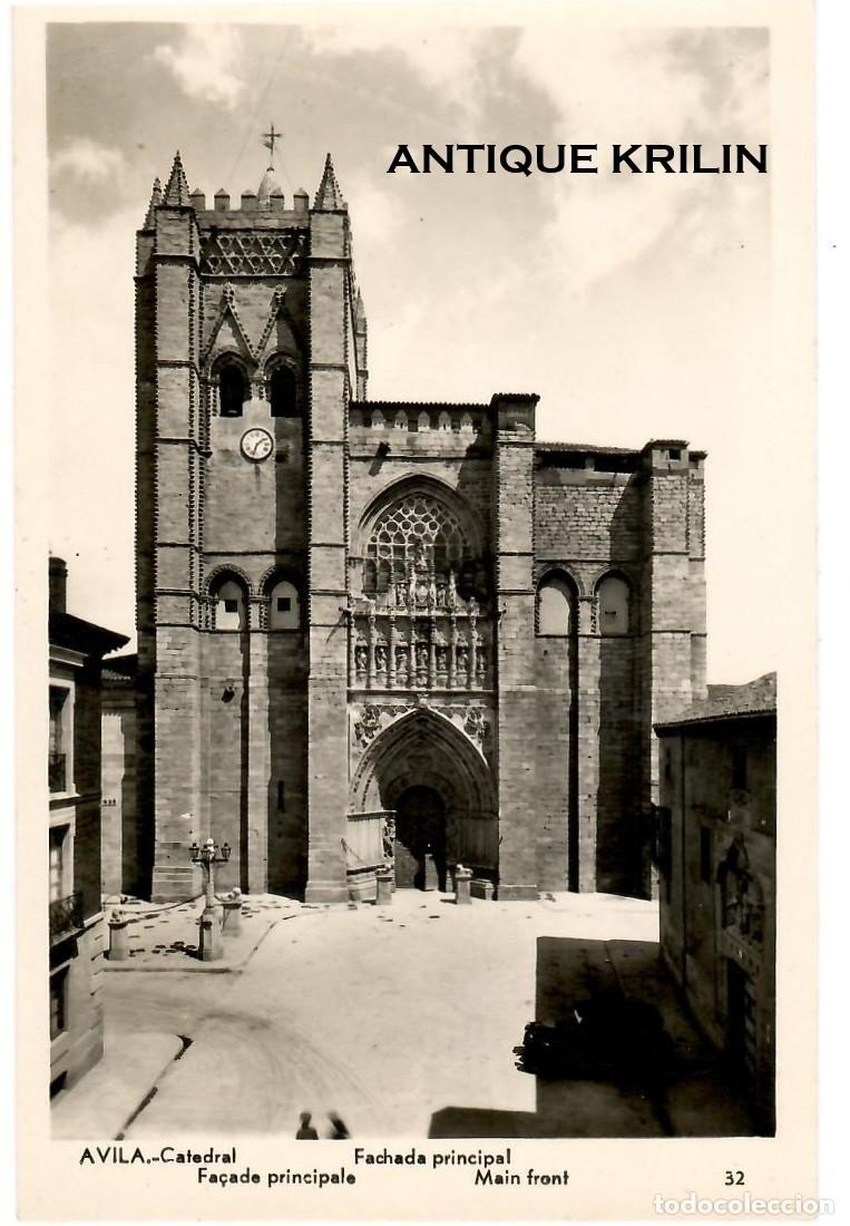 Postales: AVILA N&ordm; 32 CATEDRAL , FACHADA PRINCIPAL / MANIPEL 142205 / SIN FRANQUEAR