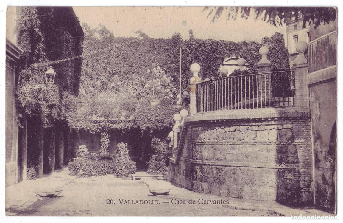 Postales: Valladolid: Casa de Cervantes. HAE / Artes Gr&aacute;ficas Mi&ntilde;&oacute;n. Circulada (A&ntilde;os 20)