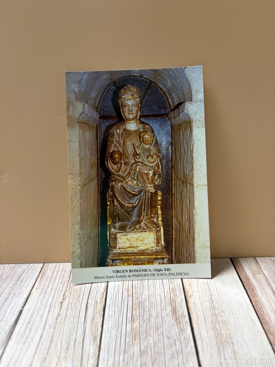 Postales: TARJETA POSTAL. PALENCIA. VIRGEN ROM&Aacute;NICA. SIGLO XII. MUSEO SANTA EULALIA DE PAREDES DE NAVA